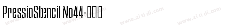 PressioStencil No44字体转换